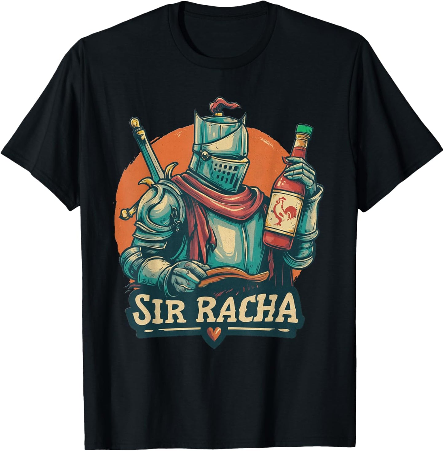 Funny Knight Sir Racha Sriracha Sauce Knight T-Shirt - T-Shirt | Black