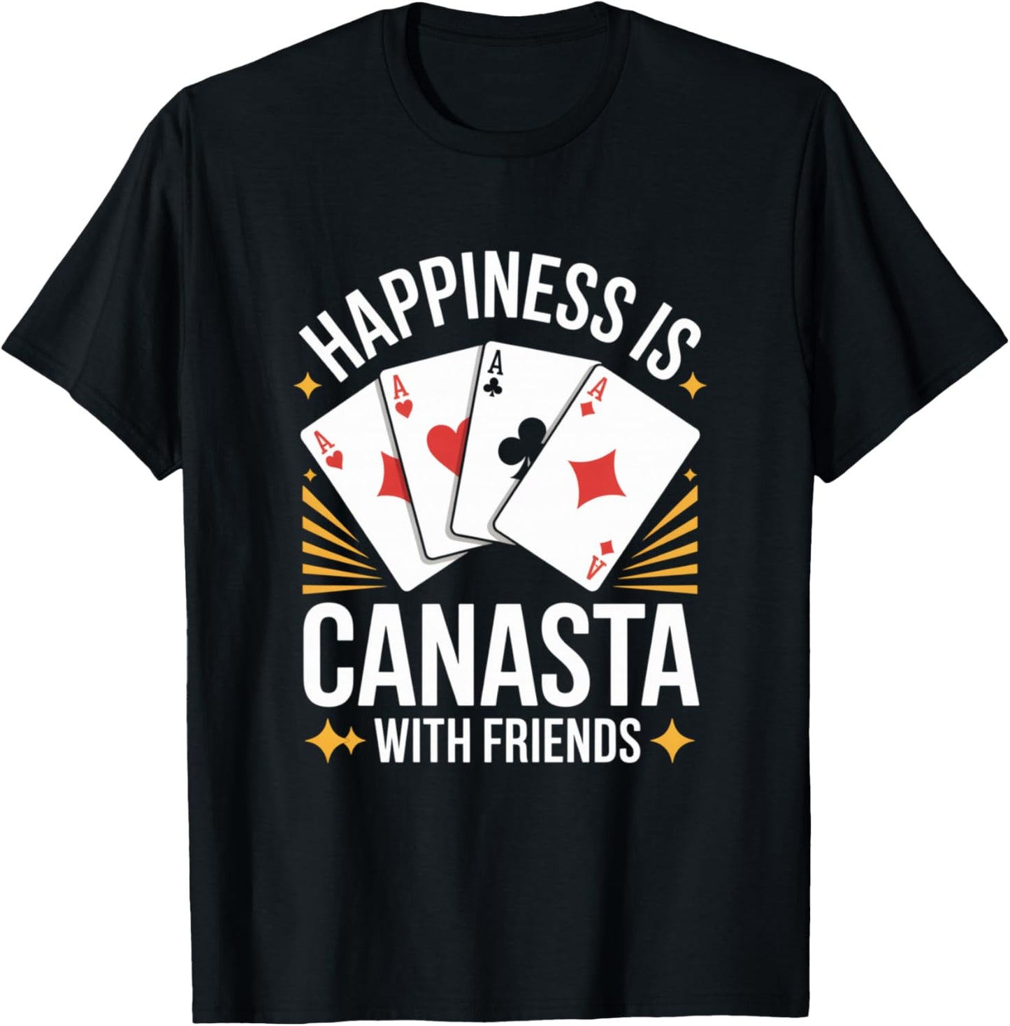 Happiness Is Playing Canasta Card Game With Friends Canasta T-Shirt - T-Shirt | Black