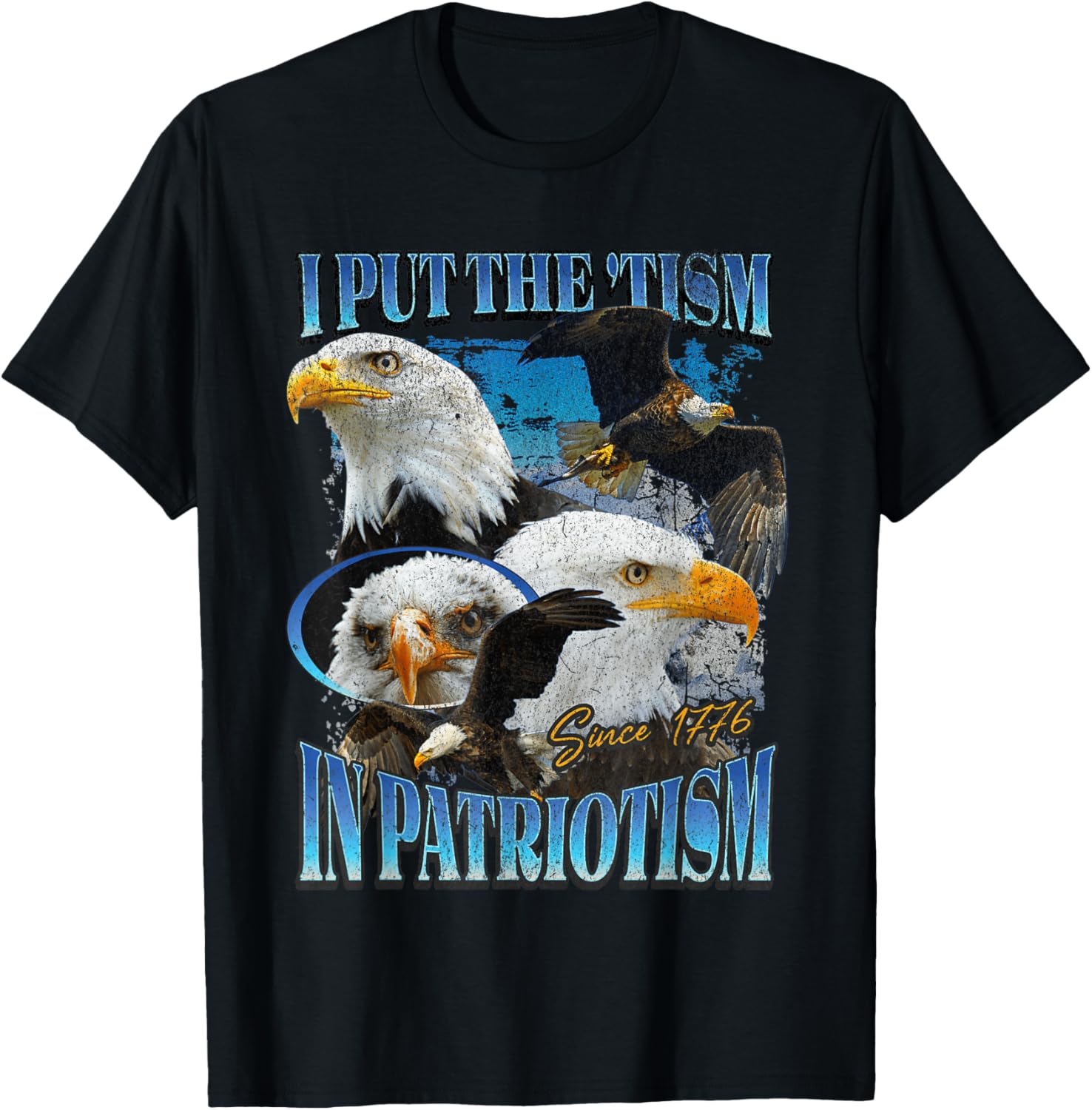 I Put The Tism in Patriotism Eagle T-Shirt - T-Shirt | Black