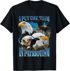 I Put The Tism in Patriotism Eagle T-Shirt - T-Shirt | Black