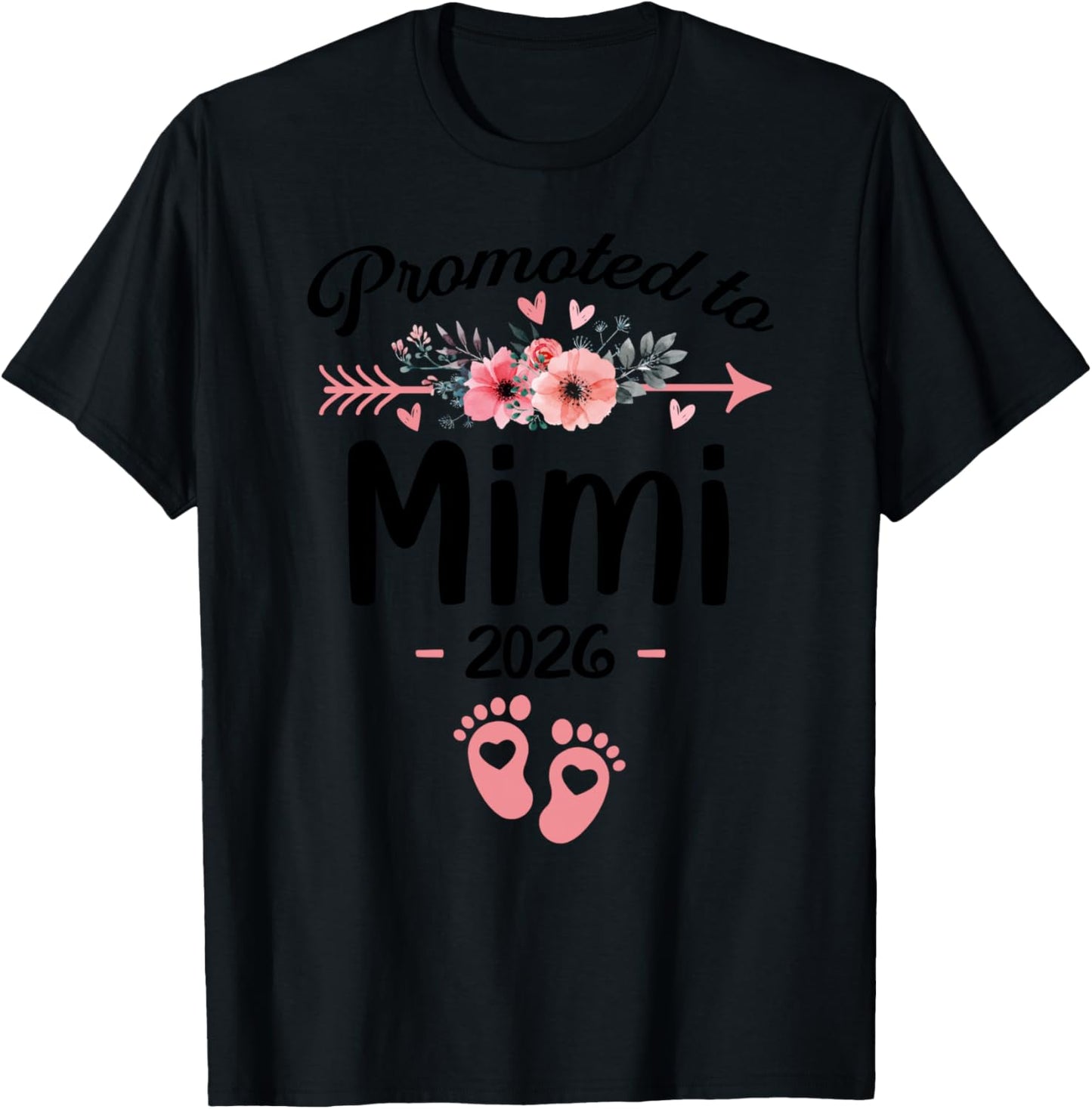 Promoted to Mimi Est 2026 Floral T-Shirt - T-Shirt | Black