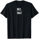 Mrs. Twat T-Shirt - T-Shirt | Black