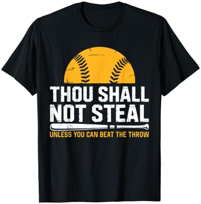 Funny Catcher Softball Lover, Thou Shall Not Steal, Humor T-Shirt - T-Shirt | Black