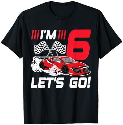 6 Year Old Race Car 6th Birthday Racecar Racing Boy T-Shirt - T-Shirt | Black