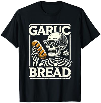 Garlic Bread Skeleton Funny T-Shirt - T-Shirt | Black